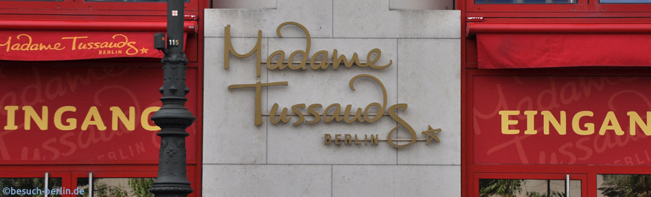 Bild: Eingang Madame Tussauds Berlin Unter den Linden